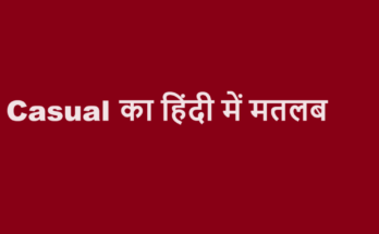 casual meaning in hindi